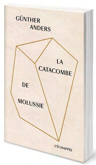 LA CATACOMBE DE MOLUSSIE