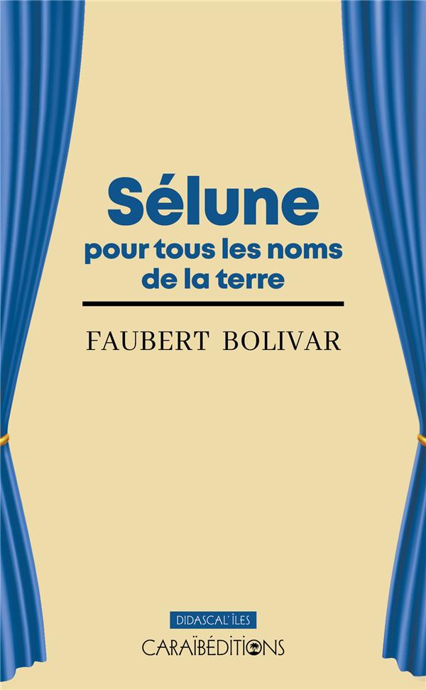 SELUNE POUR TOUS LES NOMS DE LA TERRE