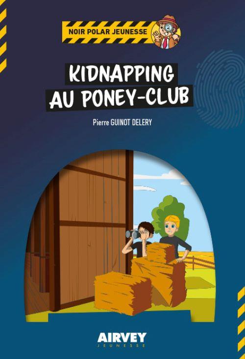 KIDNAPPING AU PONEY-CLUB