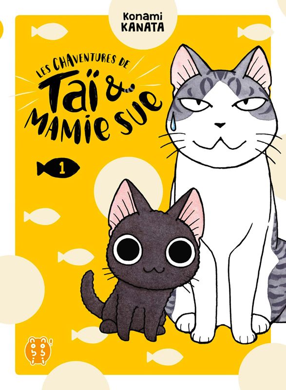 LES CHAVENTURES DE TAI ET MAMIE SUE T01