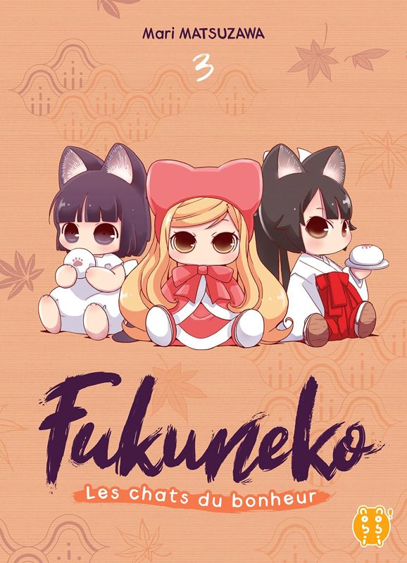 FUKUNEKO, LES CHATS DU BONHEUR T03
