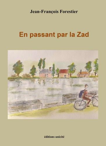 EN PASSANT PAR LA ZAD