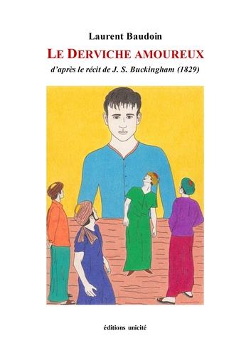 LE DERVICHE AMOUREUX