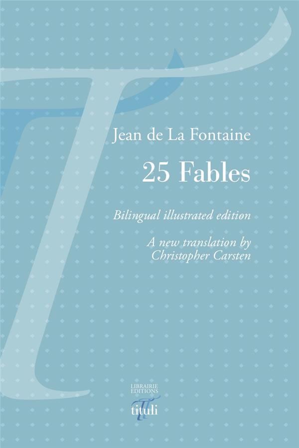 25 FABLES DE LA FONTAINE - EDITION BILINGUE ILLUSTREE AVEC TANGRAMS