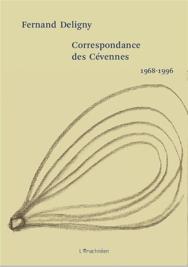 CORRESPONDANCE DES CEVENNES, 1968-1996