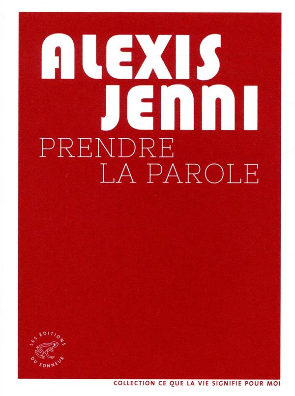 PRENDRE LA PAROLE