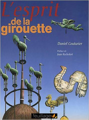 L'ESPRIT DE LA GIROUETTE