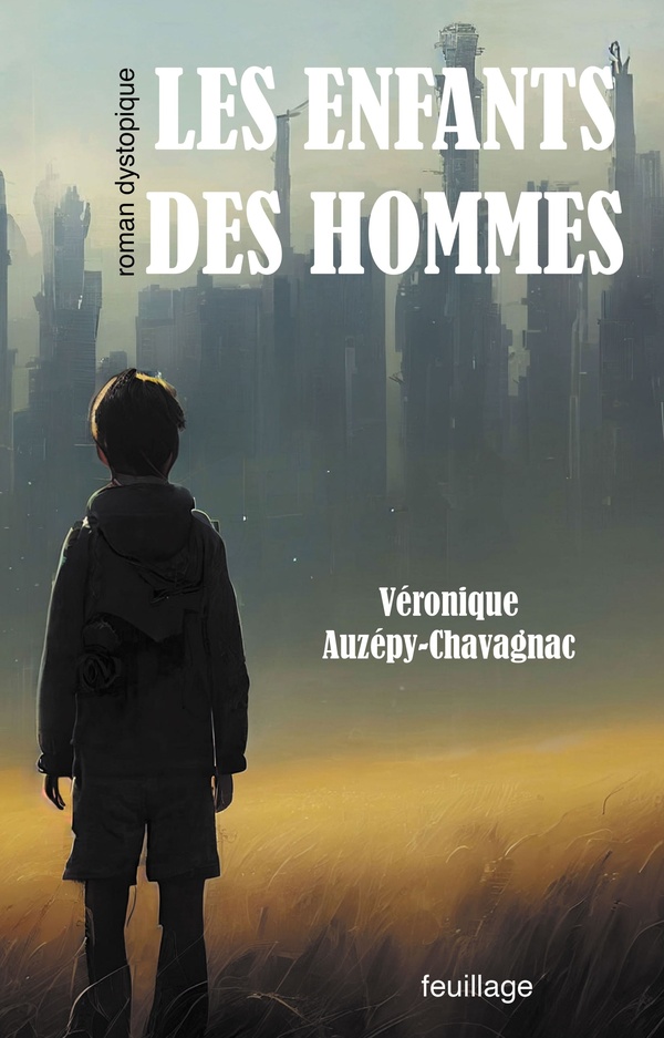 LES ENFANTS DES HOMMES - ROMAN DYSTOPIQUE