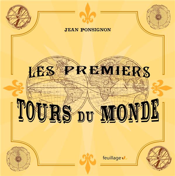 PREMIERS TOURS DU MONDE (LES)
