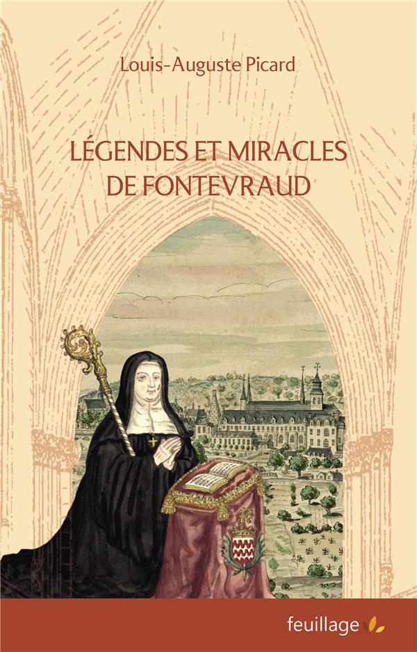 LEGENDES ET MIRACLES DE FONTEVRAULT