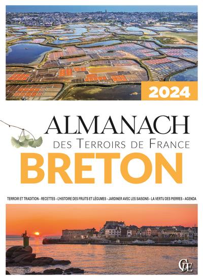ALMANACH DES TERROIRS DE FRANCE BRETON 2024