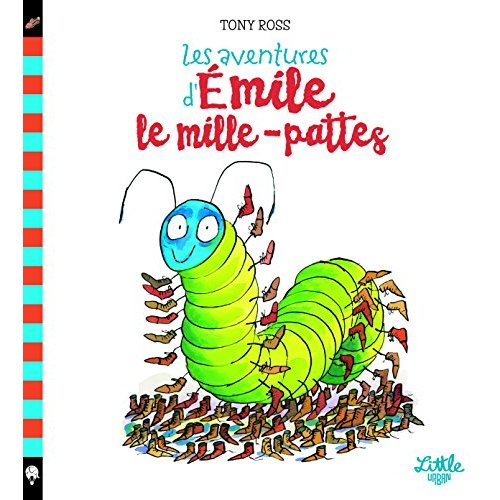 LES AVENTURES D'EMILE LE MILLE-PATTES