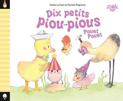 DIX PETITS PIOU-PIOUS POUET POUET