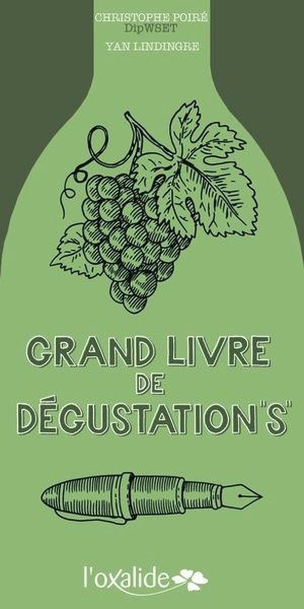 GRAND LIVRE DE DEGUSTATION(S)