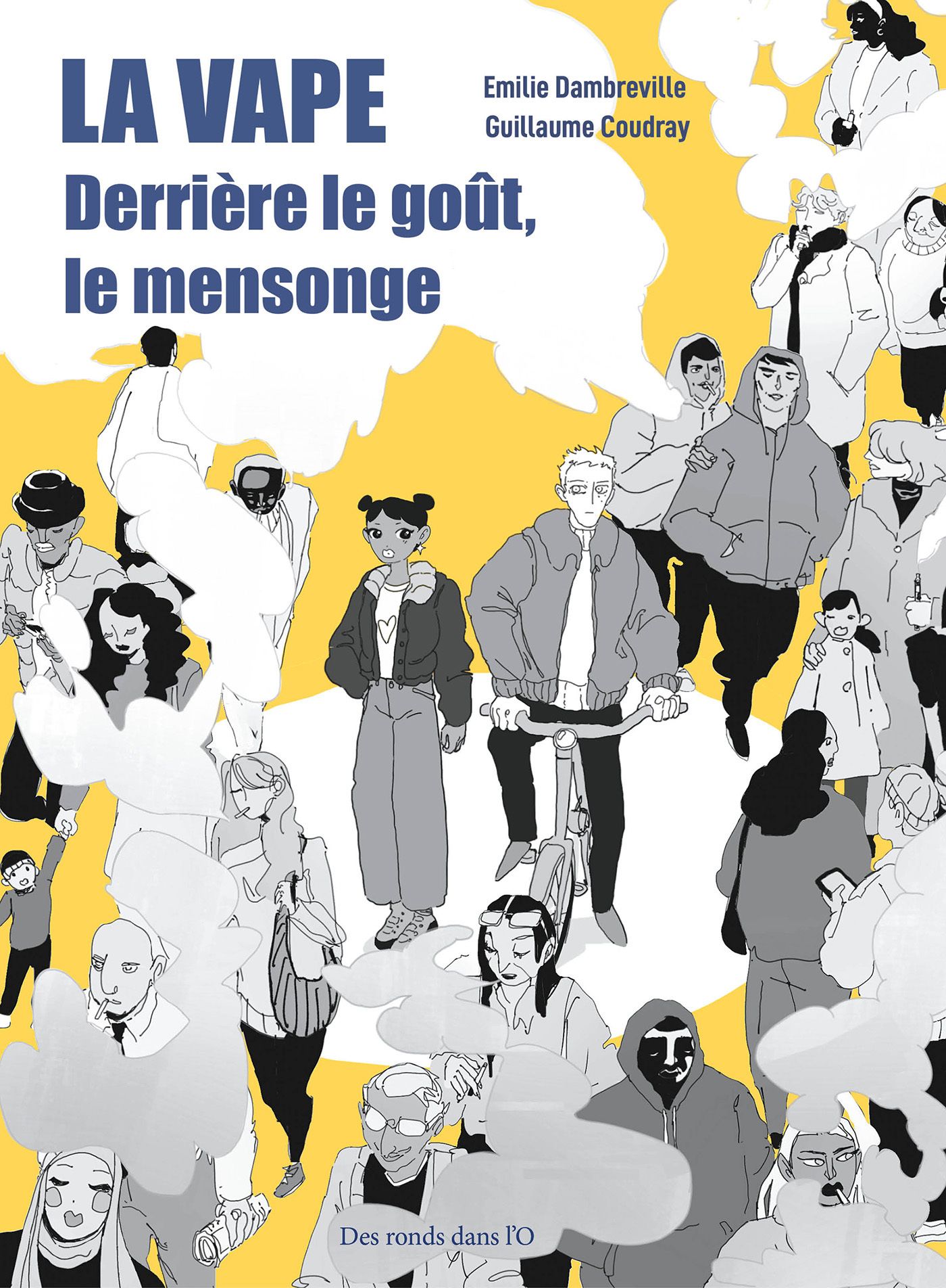 LA VAPE - DERRIERE LE GOUT, LE MENSONGE