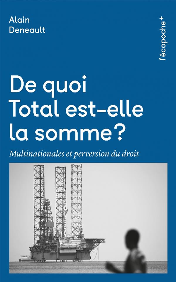 DE QUOI TOTAL EST-ELLE LA SOMME ?