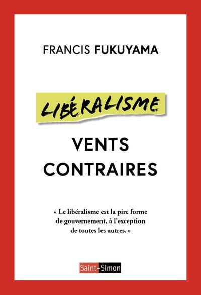 LIBERALISME - VENTS CONTRAIRES