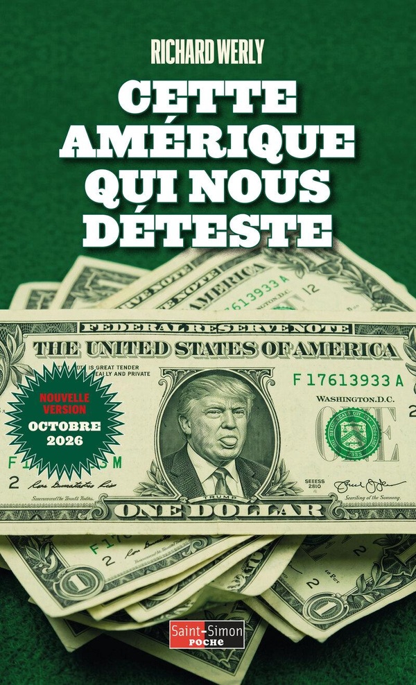CETTE AMERIQUE QUI NOUS DETESTE - LA COMPRENDRE POUR MIEUX LUI REPONDRE