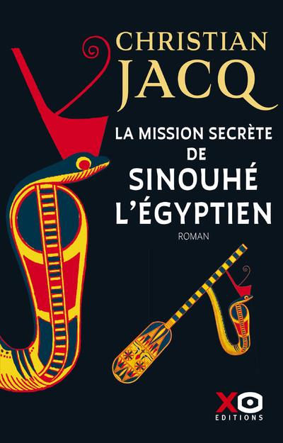 LA MISSION SECRETE DE SINOUHE L'EGYPTIEN