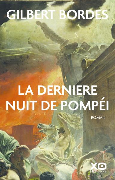 LA DERNIERE NUIT DE POMPEI