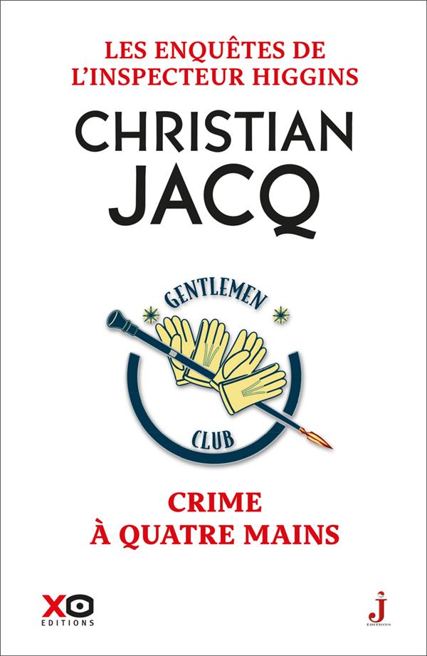 LES ENQUETES DE L'INSPECTEUR HIGGINS - TOME 52 CRIME A QUATRE MAINS