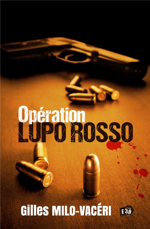 OPERATION LUPO ROSSO