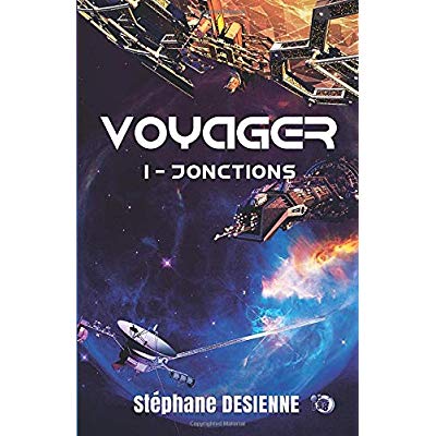 VOYAGER - T01 - JONCTIONS - VOYAGER TOME 1