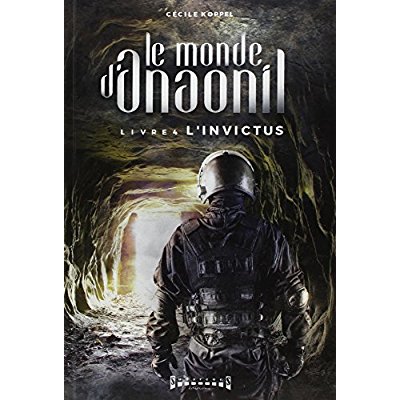 LE MONDE D'ANAONIL TOME 4 - L'INVICTUS
