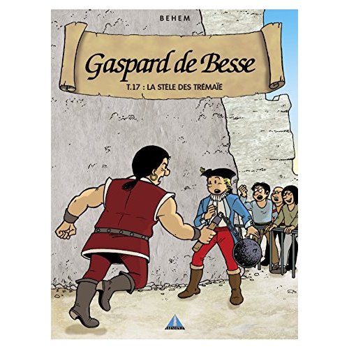 GASPARD DE BESSE-TOM17-LA STELE DE TREMAIE