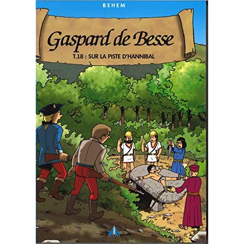 GASPARD DE BESSE T18 - SUR LA PISTE D'HANNIBAL