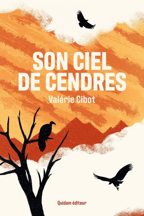 SON CIEL DE CENDRES