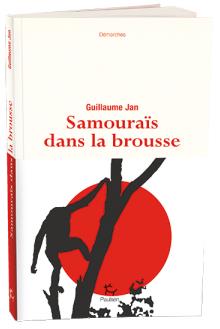 SAMOURAIS DANS LA BROUSSE