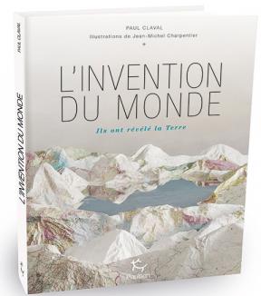 MAPPA MUNDI - LA GRANDE AVENTURE DE L'INVENTION DU MONDE