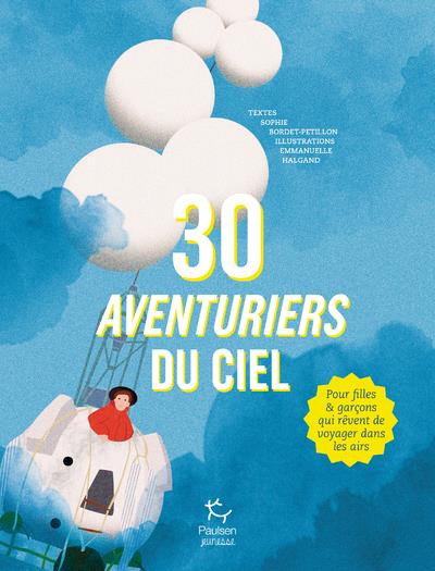 30 AVENTURIERS DU CIEL