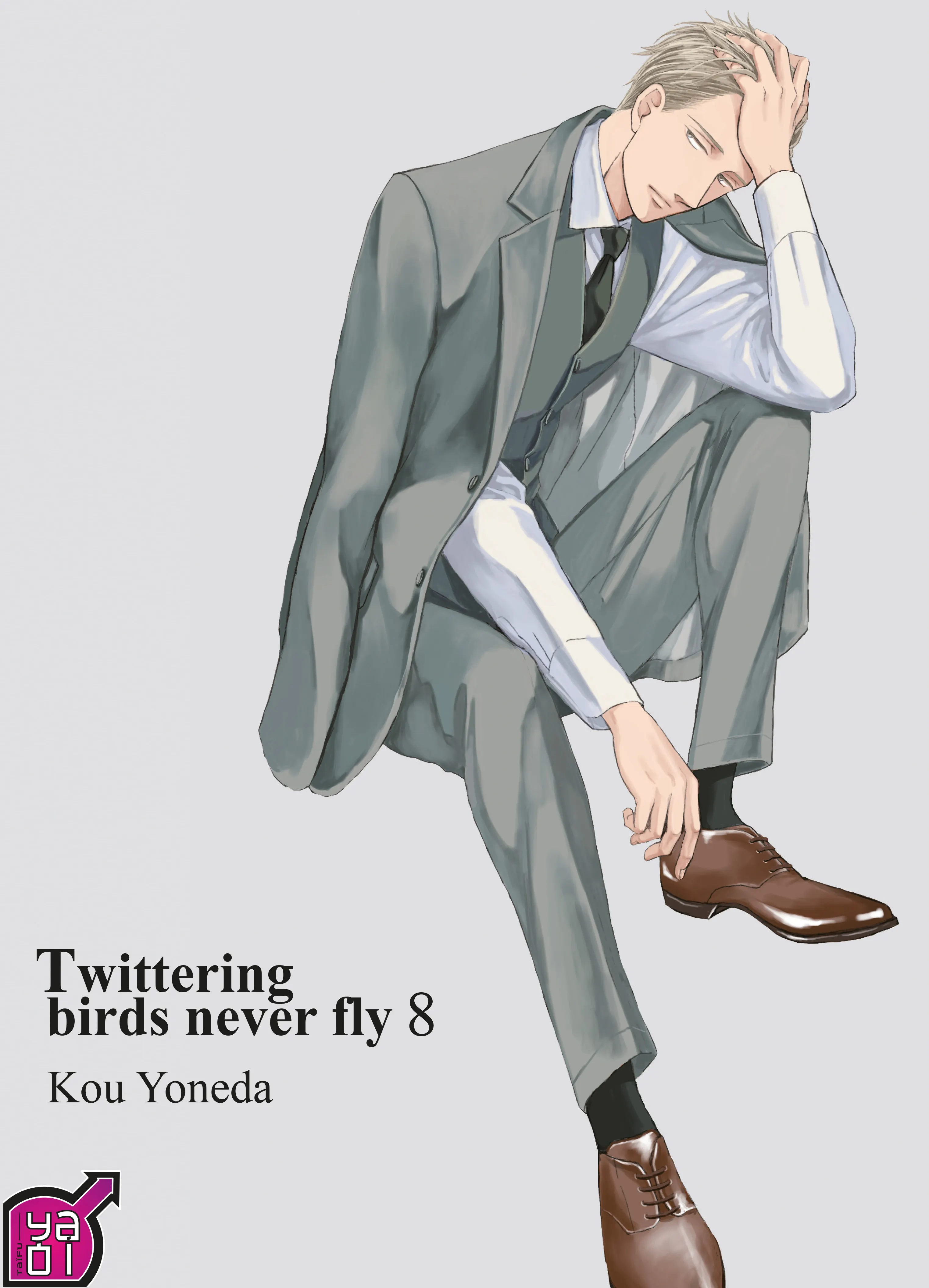 TWITTERING BIRDS NEVER FLY - TOME 08
