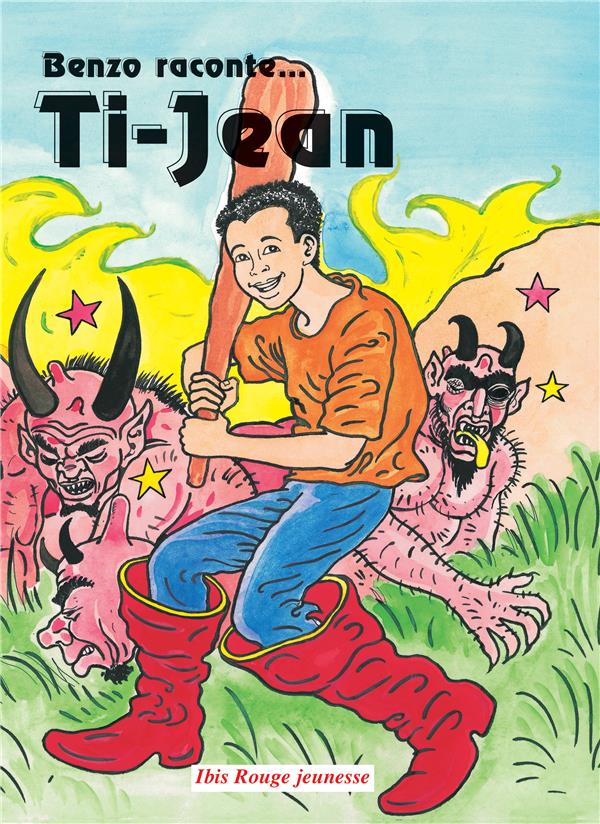 BENZO RACONTE... TI-JEAN