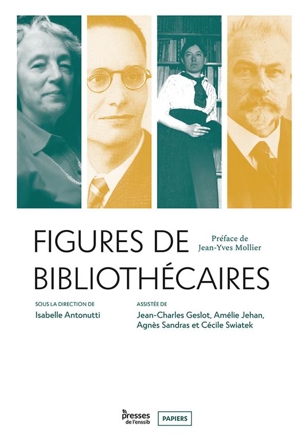 FIGURES DE BIBLIOTHECAIRES