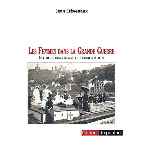 LES FEMMES DANS LA GRANDE GUERRE