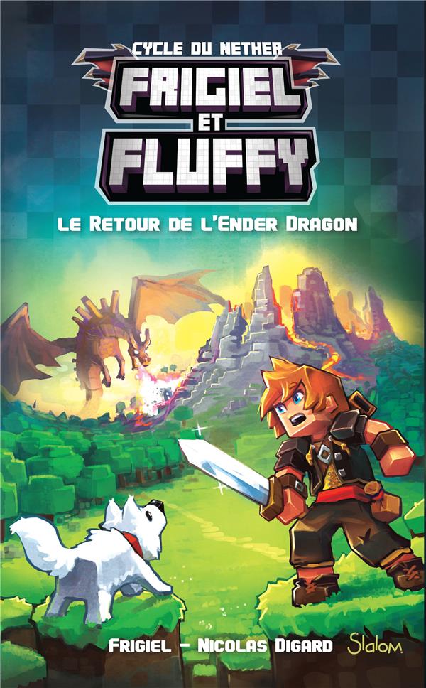 FRIGIEL ET FLUFFY - TOME 1 LE RETOUR DE L'ENDER DRAGON - VOL01