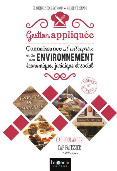 GESTION APPLIQUEE - CONNAISSANCE DE L'ENTREPRISE ET DE SON ENVIRONNEMENT