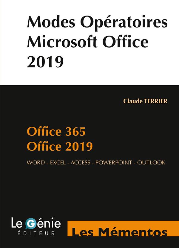MODES OPERATOIRES MICROSOFT OFFICE 2019 - OFFICE 365 - OFFICE 2019. WORD - EXCEL - ACCESS - POWERPOI