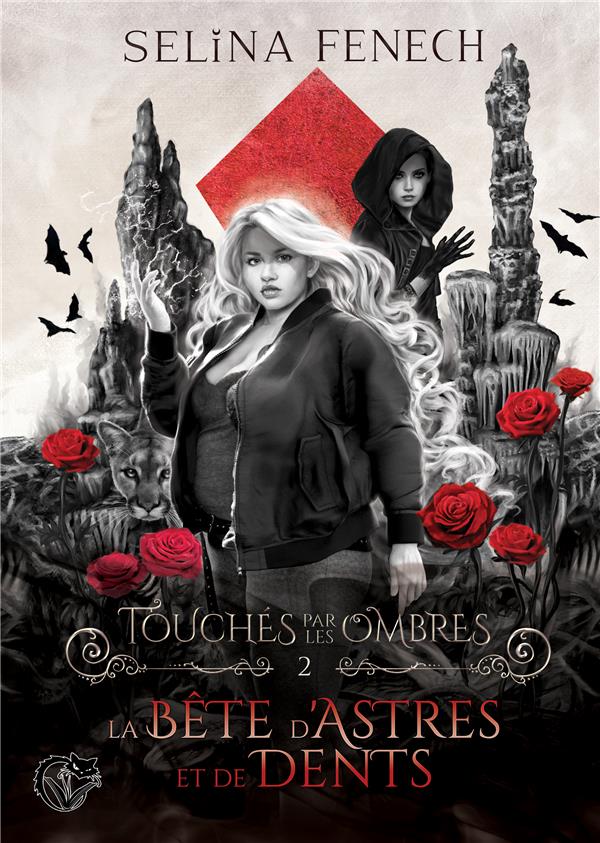 TOUCHES PAR LES OMBRES, TOME 2 : LA BETE D'ASTRES ET DE DENTS