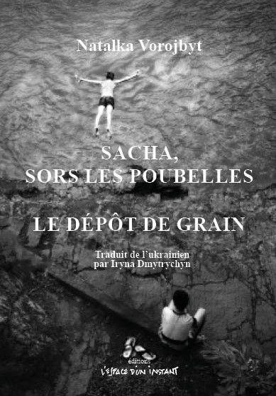 SACHA, SORS LES POUBELLES / LE DEPOT DE GRAIN