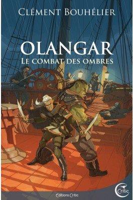 OLANGAR - LE COMBAT DES OMBRES