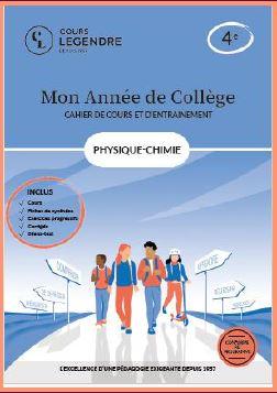 MON ANNEE DE COLLEGE - CAHIER DE COURS ET D'ENTRAINEMENT - PHYSIQUE-CHIMIE - 4EME - COURS FICHES DE