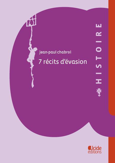 7 RECITS D'EVASION