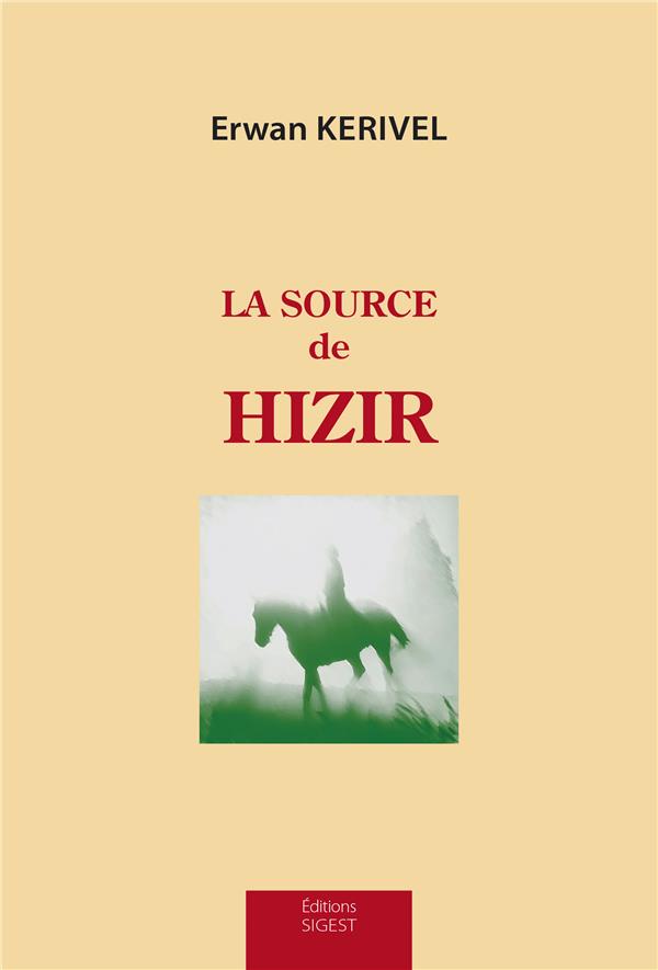 LA SOURCE DE HIZIR