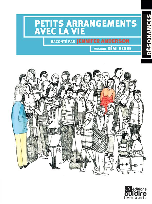 PETITS ARRANGEMENTS AVEC LA VIE