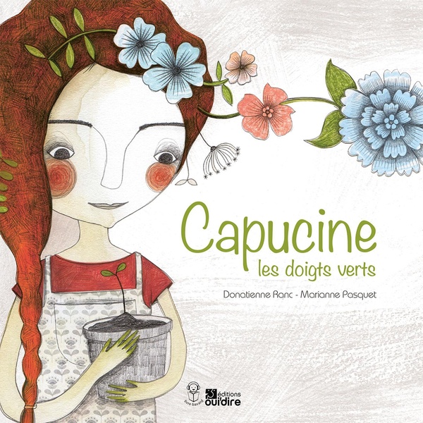CAPUCINE LES DOIGTS VERTS