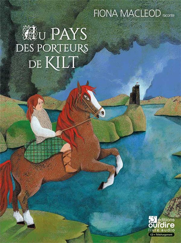 AU PAYS DES PORTEURS DE KILT